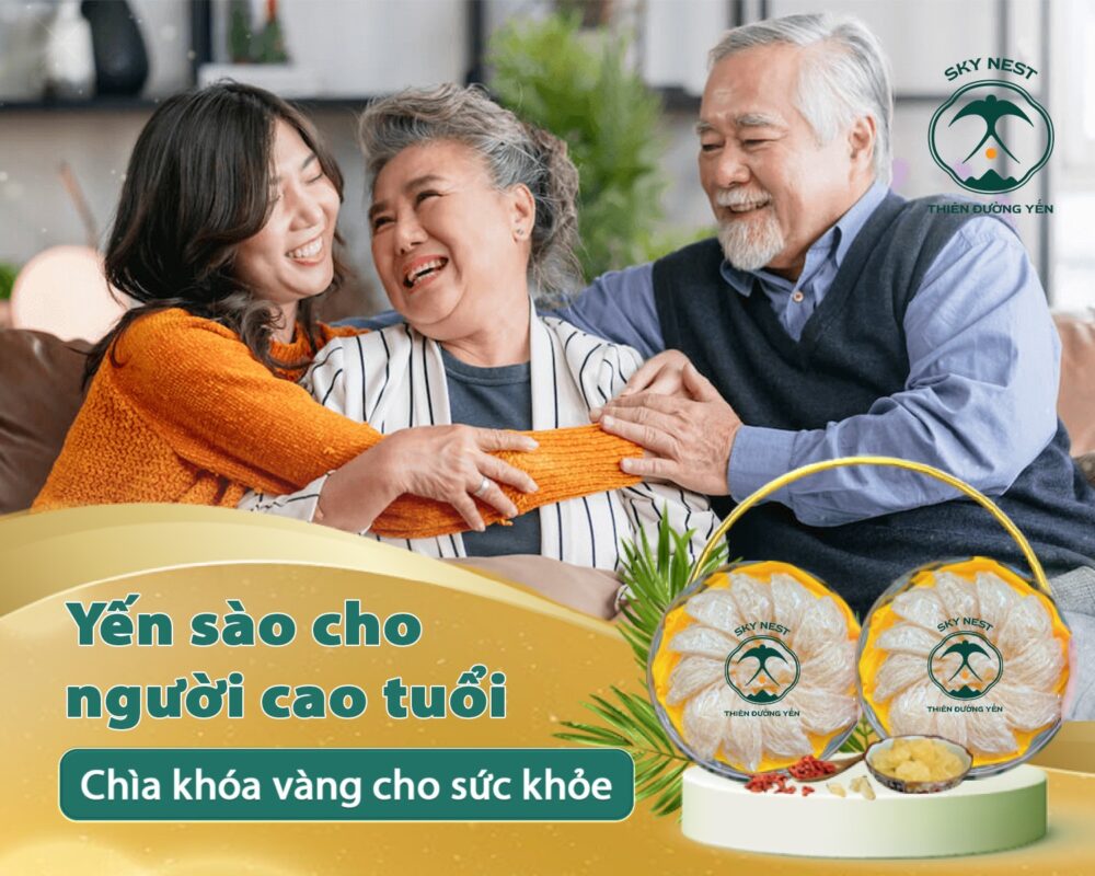 Công dụng của yến sào cho người cao tuổi mùa mưa – Giải pháp chăm sóc sức khỏe toàn diện khi mưa kéo dài 4 lon tuoi 3