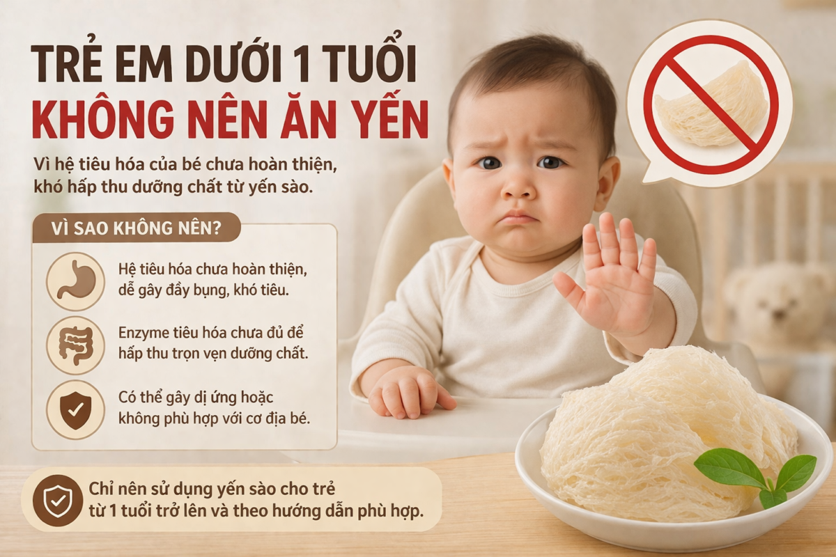 Những ai không nên ăn yến sào? Lưu ý quan trọng để sử dụng đúng cách 3 tre em duoi 1 tuoi