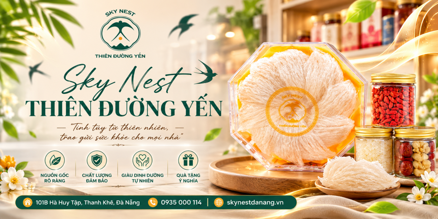 MUA YẾN SÀO ĐÀ NẴNG Ở ĐÂU UY TÍN? GỢI Ý ĐỊA CHỈ ĐƯỢC NHIỀU KHÁCH HÀNG TIN CHỌN 2 4d09d3b5 08c4 4c6d 8954 bd02c868fd1f